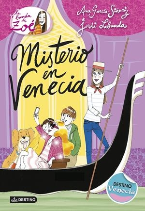 MISTERIO EN VENECIA | 9788408133834 | GARCÍA-SIÑERIZ, ANA/LABANDA BLANCO, JORDI | Llibreria L'Altell - Llibreria Online de Banyoles | Comprar llibres en català i castellà online - Llibreria de Girona
