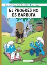 PROGRÉS NO ES BARRUFA, EL | 9788416166374 | PEYO | Llibreria L'Altell - Llibreria Online de Banyoles | Comprar llibres en català i castellà online - Llibreria de Girona