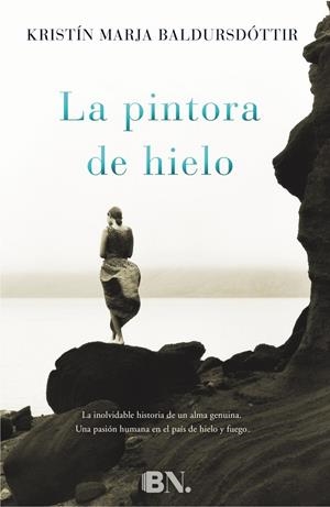 PINTORA DE HIELO, LA | 9788466655743 | BALDURSDÓTTIR, KRISTÍN MARJA | Llibreria L'Altell - Llibreria Online de Banyoles | Comprar llibres en català i castellà online - Llibreria de Girona