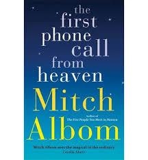 THE FIRST PHONE CALL FROM HEAVEN | 9780751541205 | ALBOM MITCH | Llibreria Online de Banyoles | Comprar llibres en català i castellà online