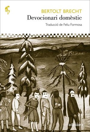 DEVOCIONARI DOMÈSTIC | 9788492405848 | BRECHT, BERTOLT | Llibreria L'Altell - Llibreria Online de Banyoles | Comprar llibres en català i castellà online - Llibreria de Girona