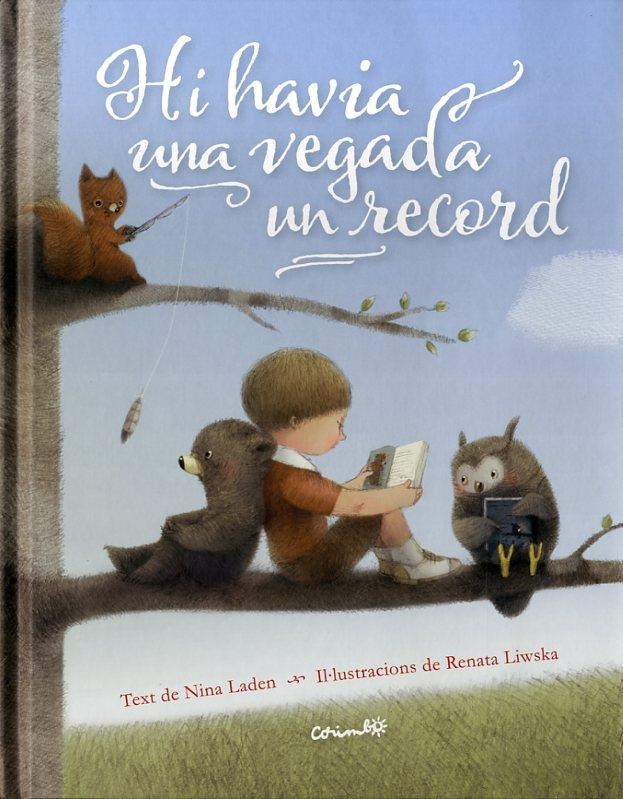 HI HABÍA UNA VEGADA UN RECORD | 9788484705000 | LADEN, NINA | Llibreria L'Altell - Llibreria Online de Banyoles | Comprar llibres en català i castellà online - Llibreria de Girona