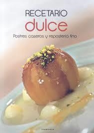 RECETARIO DULCE | 9788498435085 | AAVV | Llibreria L'Altell - Llibreria Online de Banyoles | Comprar llibres en català i castellà online - Llibreria de Girona