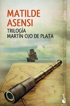 TRILOGÍA MARTÍN OJO DE PLATA | 9788408137283 | MATILDE ASENSI | Llibreria L'Altell - Llibreria Online de Banyoles | Comprar llibres en català i castellà online - Llibreria de Girona