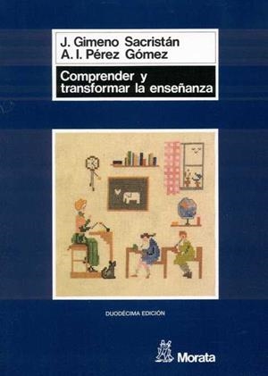 COMPRENDER Y TRANSFORMAR LA ENSEÑANZA | 9788471123732 | GIMENO SACRISTAN, JOSE/ PEREZ GOMEZ, ANGEL | Llibreria L'Altell - Llibreria Online de Banyoles | Comprar llibres en català i castellà online - Llibreria de Girona