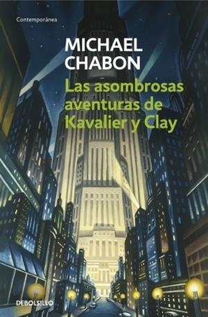 ASOMBROSAS AVENTURAS DE KAVALIER Y CLAY, LAS | 9788497598859 | CHABON, MICHAEL | Llibreria L'Altell - Llibreria Online de Banyoles | Comprar llibres en català i castellà online - Llibreria de Girona