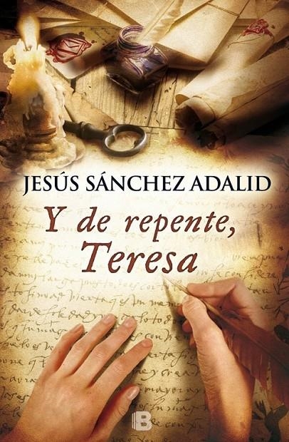 Y DE REPENTE, TERESA | 9788466654968 | SANCHEZ ADALID, JESUS | Llibreria L'Altell - Llibreria Online de Banyoles | Comprar llibres en català i castellà online - Llibreria de Girona