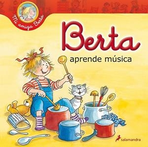 BERTA APRENDE MÚSICA | 9788498386417 | SCHNEIDER, LIANE | Llibreria L'Altell - Llibreria Online de Banyoles | Comprar llibres en català i castellà online - Llibreria de Girona