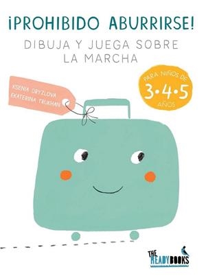 ¡PROHIBIDO ABURRIRSE! | 9788494328312 | DRYZLOVA, KSENIA | Llibreria Online de Banyoles | Comprar llibres en català i castellà online