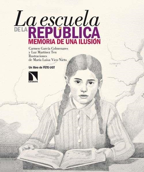 LA ESCUELA DE LA REPÚBLICA | 9788483199626 | LUZ MARTÍNEZ TEN | Llibreria Online de Banyoles | Comprar llibres en català i castellà online