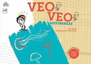 VEO VEO. ADIVINANZAS | 9788494122552 | CASAS, LOLA | Llibreria L'Altell - Llibreria Online de Banyoles | Comprar llibres en català i castellà online - Llibreria de Girona