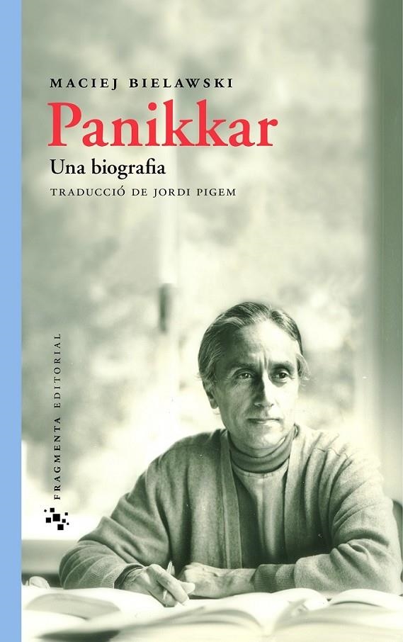 PANIKKAR. UNA BIOGRAFIA | 9788415518105 | BIELAWSKI, MACIEJ | Llibreria Online de Banyoles | Comprar llibres en català i castellà online