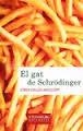 GAT DE SCHRÖDINGER, EL | 9788494000676 | DAUSÀ MASCORT, JORDI | Llibreria L'Altell - Llibreria Online de Banyoles | Comprar llibres en català i castellà online - Llibreria de Girona
