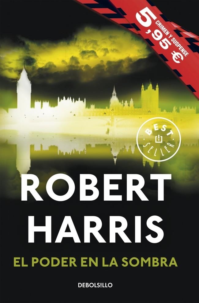 PODER EN LA SOMBRA, EL | 9788490625156 | HARRIS, ROBERT | Llibreria L'Altell - Llibreria Online de Banyoles | Comprar llibres en català i castellà online - Llibreria de Girona