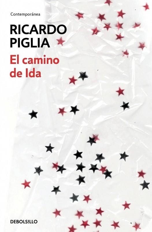 CAMINO DE IDA, EL | 9788490624371 | PIGLIA,RICARDO | Llibreria L'Altell - Llibreria Online de Banyoles | Comprar llibres en català i castellà online - Llibreria de Girona