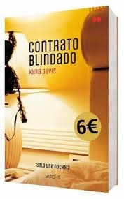 CONTRATO BLINDADO (SOLO UNA NOCHE III) | 9788466328579 | DAVIS, KYRA | Llibreria L'Altell - Llibreria Online de Banyoles | Comprar llibres en català i castellà online - Llibreria de Girona