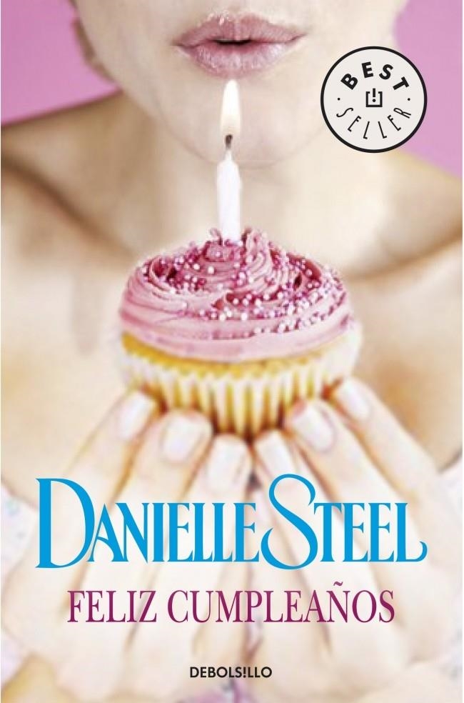 FELIZ CUMPLEAÑOS | 9788490624395 | STEEL,DANIELLE | Llibreria L'Altell - Llibreria Online de Banyoles | Comprar llibres en català i castellà online - Llibreria de Girona