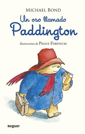 UN OSO LLAMADO PADDINGTON | 9788427901599 | BOND MICHAEL  | Llibreria L'Altell - Llibreria Online de Banyoles | Comprar llibres en català i castellà online - Llibreria de Girona