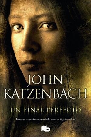 UN FINAL PERFECTO | 9788490700167 | KATZENBACH, JOHN | Llibreria Online de Banyoles | Comprar llibres en català i castellà online