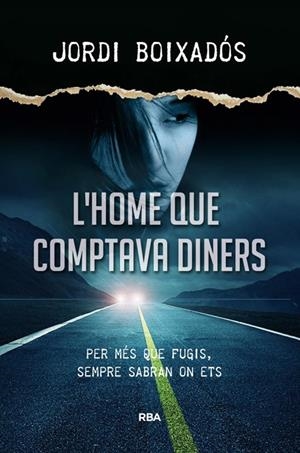 HOME QUE COMPTAVA DINERS, L' | 9788482647494 | BOIXADOS , JORDI | Llibreria Online de Banyoles | Comprar llibres en català i castellà online