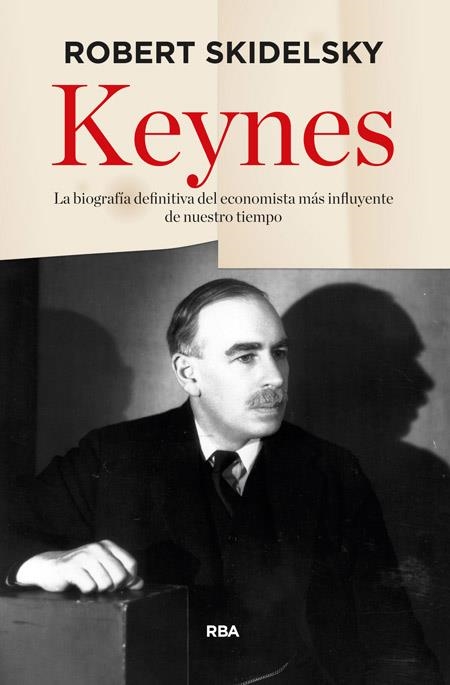 KEYNES | 9788490564325 | SKIDELSKY , ROBERT | Llibreria L'Altell - Llibreria Online de Banyoles | Comprar llibres en català i castellà online - Llibreria de Girona