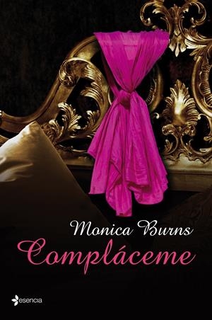 COMPLÁCEME | 9788408135647 | BURNS, MONICA | Llibreria Online de Banyoles | Comprar llibres en català i castellà online