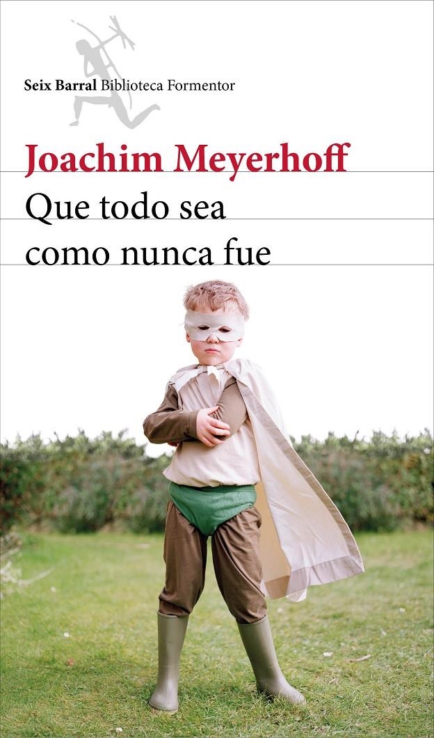 QUE TODO SEA COMO NUNCA FUE | 9788432224188 | MEYERHOFF, JOACHIM | Llibreria L'Altell - Llibreria Online de Banyoles | Comprar llibres en català i castellà online - Llibreria de Girona