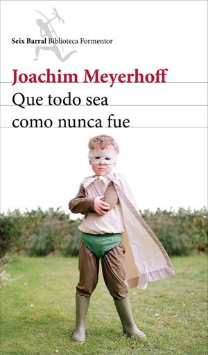 QUE TODO SEA COMO NUNCA FUE | 9788432224188 | MEYERHOFF, JOACHIM | Llibreria L'Altell - Llibreria Online de Banyoles | Comprar llibres en català i castellà online - Llibreria de Girona