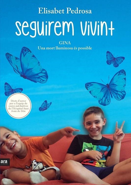 SEGUIREM VIVINT | 9788415224877 | PEDROSA I DOMÈNECH, ELISABET | Llibreria Online de Banyoles | Comprar llibres en català i castellà online