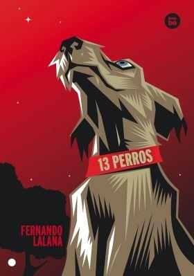 13 PERROS | 9788483432730 | LALANA, FERNANDO | Llibreria L'Altell - Llibreria Online de Banyoles | Comprar llibres en català i castellà online - Llibreria de Girona