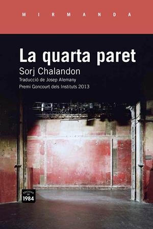 QUARTA PARET, LA | 9788415835509 | CHALANDON, SORJ | Llibreria L'Altell - Llibreria Online de Banyoles | Comprar llibres en català i castellà online - Llibreria de Girona