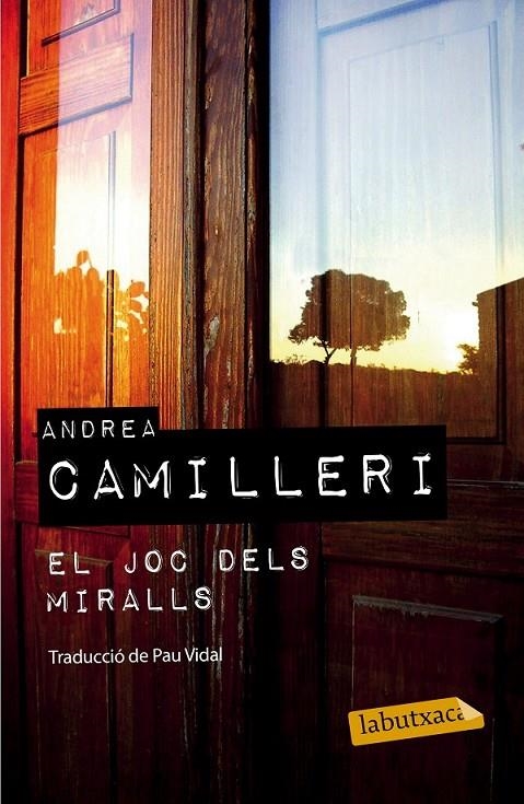 JOC DELS MIRALLS, EL | 9788499309293 | CAMILLERI, ANDREA | Llibreria L'Altell - Llibreria Online de Banyoles | Comprar llibres en català i castellà online - Llibreria de Girona