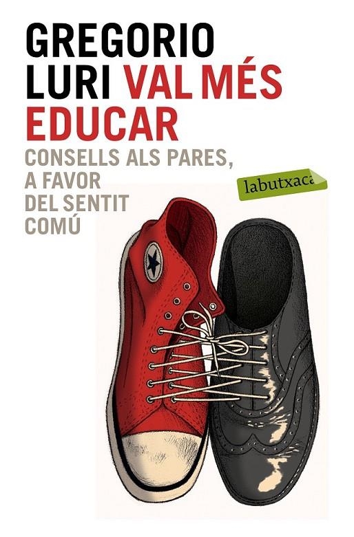 VAL MÉS EDUCAR | 9788499309354 | LURI, GREGORIO | Llibreria L'Altell - Llibreria Online de Banyoles | Comprar llibres en català i castellà online - Llibreria de Girona