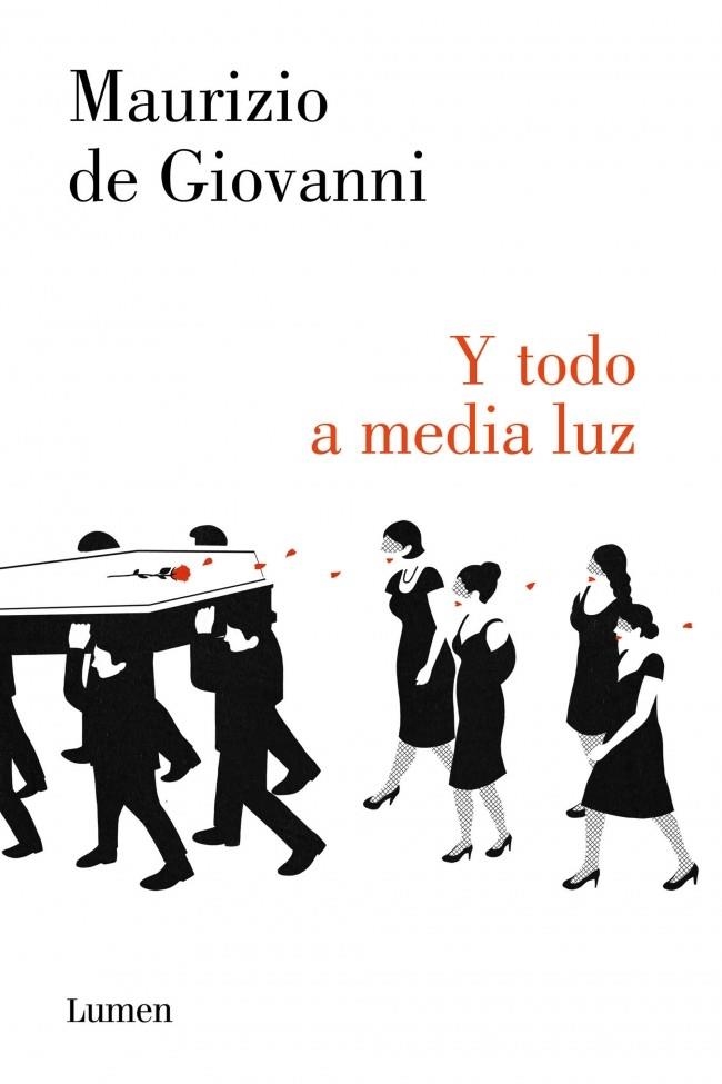Y TODO A MEDIA LUZ | 9788426401557 | DE GIOVANNI, MAURIZIO | Llibreria L'Altell - Llibreria Online de Banyoles | Comprar llibres en català i castellà online - Llibreria de Girona