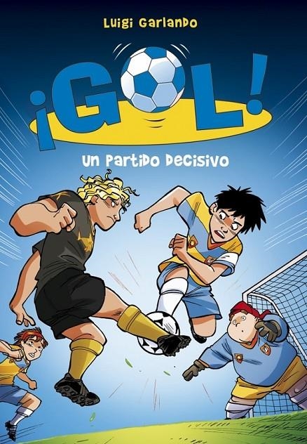 PARTIDO DECISIVO, UN | 9788490433560 | GARLANDO, LUIGI | Llibreria L'Altell - Llibreria Online de Banyoles | Comprar llibres en català i castellà online - Llibreria de Girona