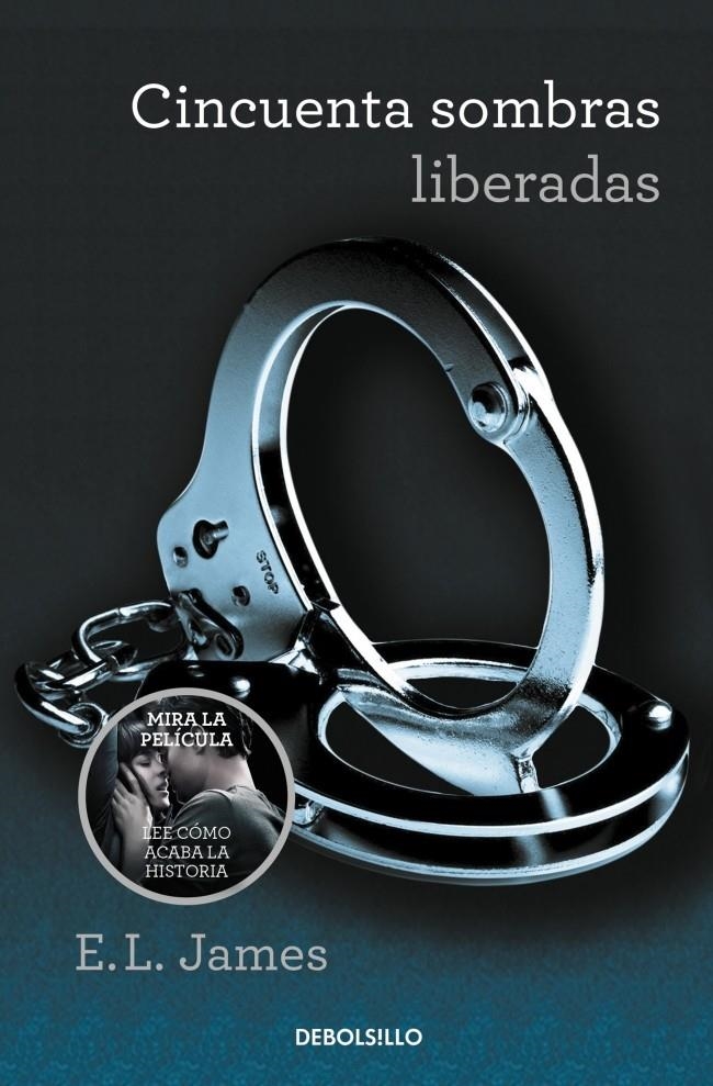 CINCUENTA SOMBRAS LIBERADAS | 9788490629956 | JAMES, E.L. | Llibreria Online de Banyoles | Comprar llibres en català i castellà online
