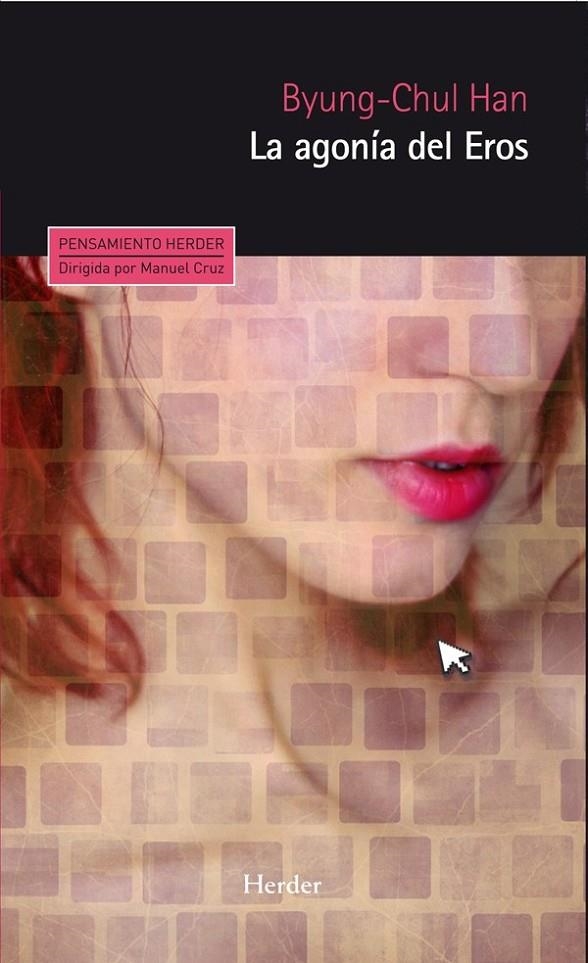 AGONÍA DEL EROS, LA | 9788425432545 | HAN, BYUNG-CHUL | Llibreria L'Altell - Llibreria Online de Banyoles | Comprar llibres en català i castellà online - Llibreria de Girona