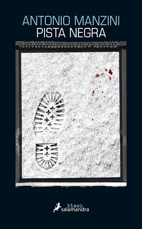 PISTA NEGRA | 9788416237036 | MANZINI, ANTONIO | Llibreria L'Altell - Llibreria Online de Banyoles | Comprar llibres en català i castellà online - Llibreria de Girona