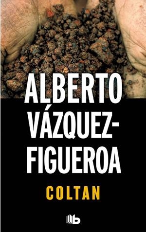COLTAN (CAMPAÑA 5 EUROS) | 9788490700211 | VAZQUEZ FIGUEROA, ALBERTO | Llibreria Online de Banyoles | Comprar llibres en català i castellà online
