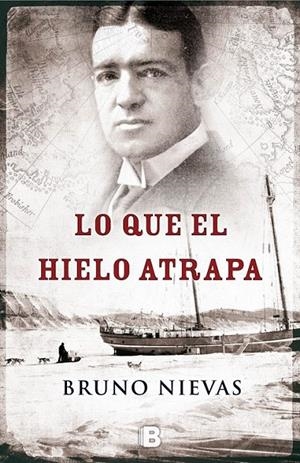 LO QUE EL HIELO ATRAPA | 9788466655965 | NIEVAS, BRUNO | Llibreria L'Altell - Llibreria Online de Banyoles | Comprar llibres en català i castellà online - Llibreria de Girona