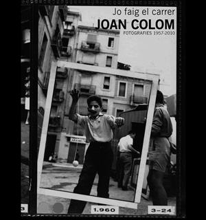 JO FAIG EL CARRER. JOAN COLOM | 9788480432528 | BALSELLS, DAVID/RIBALTA, JORGE | Llibreria L'Altell - Llibreria Online de Banyoles | Comprar llibres en català i castellà online - Llibreria de Girona
