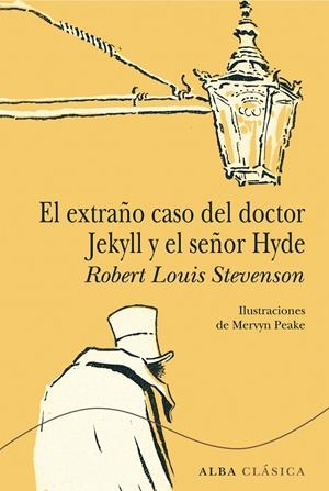 EL EXTRAÑO CASO DEL DOCTOR JEKYLL Y EL SEÑOR HYDE | 9788490650615 | STEVENSON, ROBERT LOUIS | Llibreria L'Altell - Llibreria Online de Banyoles | Comprar llibres en català i castellà online - Llibreria de Girona