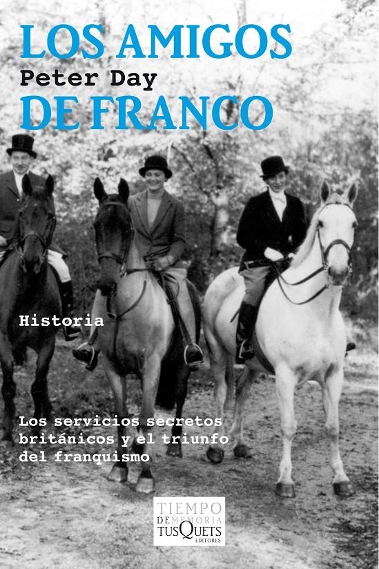 AMIGOS DE FRANCO, LOS | 9788490660027 | DAY, PETER | Llibreria L'Altell - Llibreria Online de Banyoles | Comprar llibres en català i castellà online - Llibreria de Girona