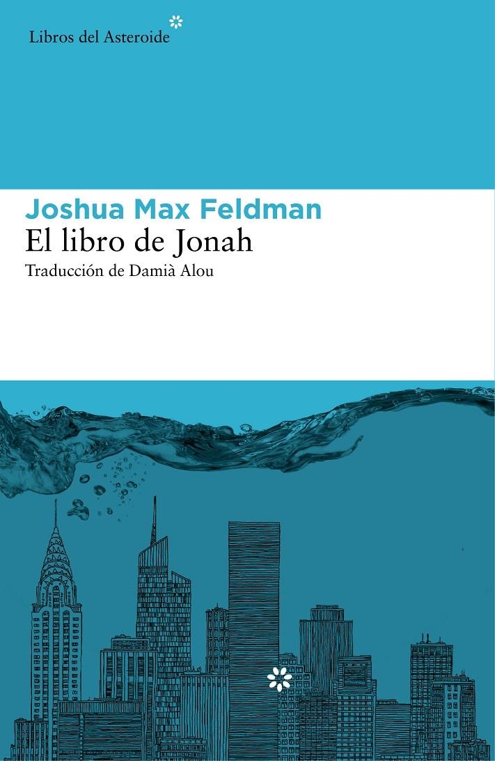 EL LIBRO DE JONAH | 9788416213160 | MAX FELDMAN, JOSHUA | Llibreria L'Altell - Llibreria Online de Banyoles | Comprar llibres en català i castellà online - Llibreria de Girona