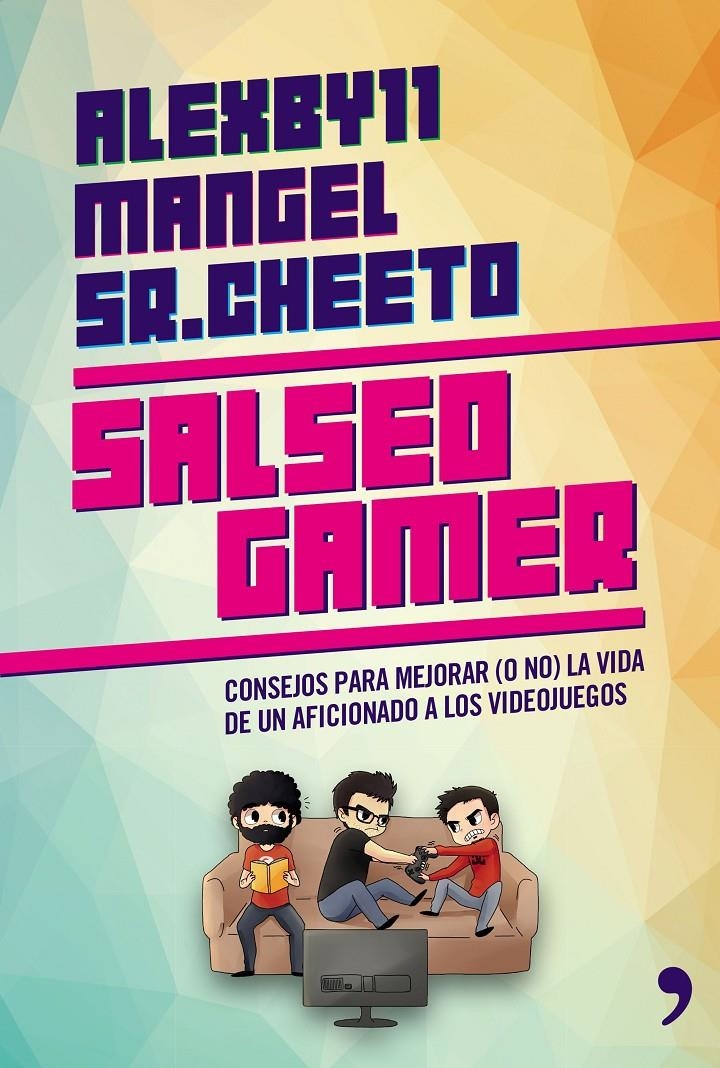 SALSEO GAMER | 9788499984629 | MANGEL/ÁLEXBY11/SR. CHEETO | Llibreria L'Altell - Llibreria Online de Banyoles | Comprar llibres en català i castellà online - Llibreria de Girona