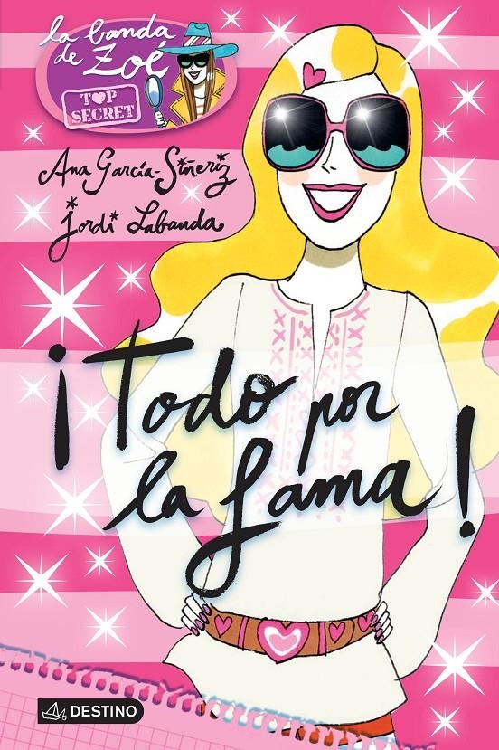 ¡TODO POR LA FAMA! | 9788408136026 | GARCÍA-SIÑERIZ, ANA/LABANDA BLANCO, JORDI | Llibreria L'Altell - Llibreria Online de Banyoles | Comprar llibres en català i castellà online - Llibreria de Girona