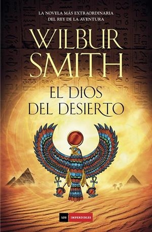 DIOS DEL DESIERTO, EL | 9788415945611 | SMITH, WILBUR | Llibreria L'Altell - Llibreria Online de Banyoles | Comprar llibres en català i castellà online - Llibreria de Girona