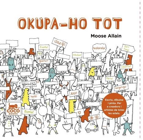 OKUPA-HO TOT | 9788494276606 | ALLAIN, MOOSE | Llibreria L'Altell - Llibreria Online de Banyoles | Comprar llibres en català i castellà online - Llibreria de Girona