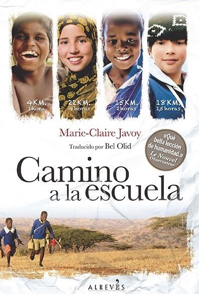 CAMINO A LA ESCUELA | 9788415900948 | JAVOY, MARIE-CLAIRE | Llibreria L'Altell - Llibreria Online de Banyoles | Comprar llibres en català i castellà online - Llibreria de Girona