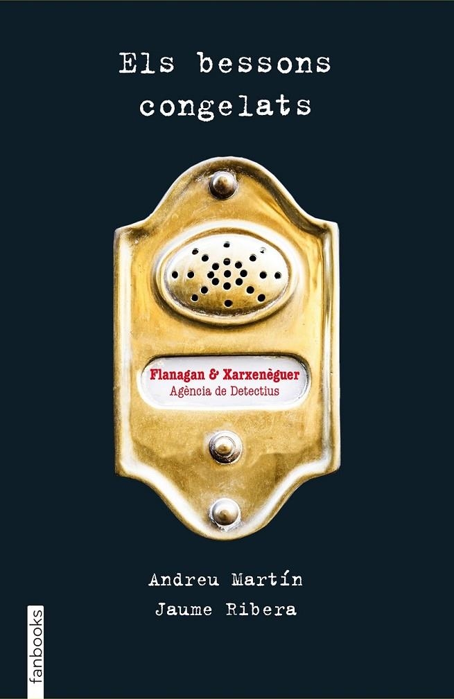 BESSONS CONGELATS, ELS | 9788416297061 | MARTÍN, ANDREU/RIBERA, JAUME | Llibreria L'Altell - Llibreria Online de Banyoles | Comprar llibres en català i castellà online - Llibreria de Girona